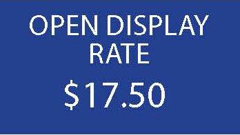 OPEN DISPLAY RATE $17.50